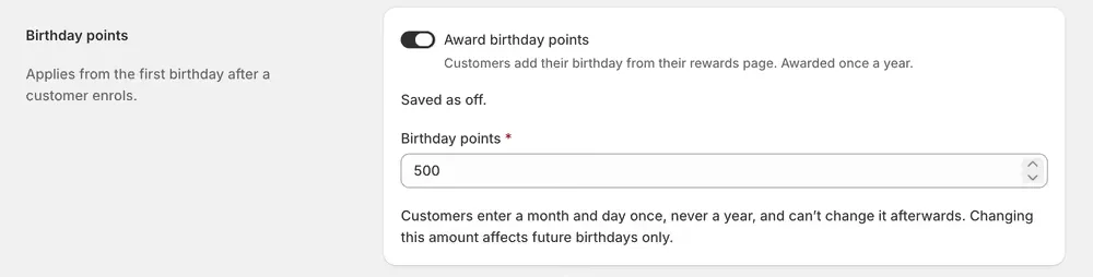The birthday points settings: an Award birthday points switch and a points amount, with a note that customers enter a month and day once and cannot change it.