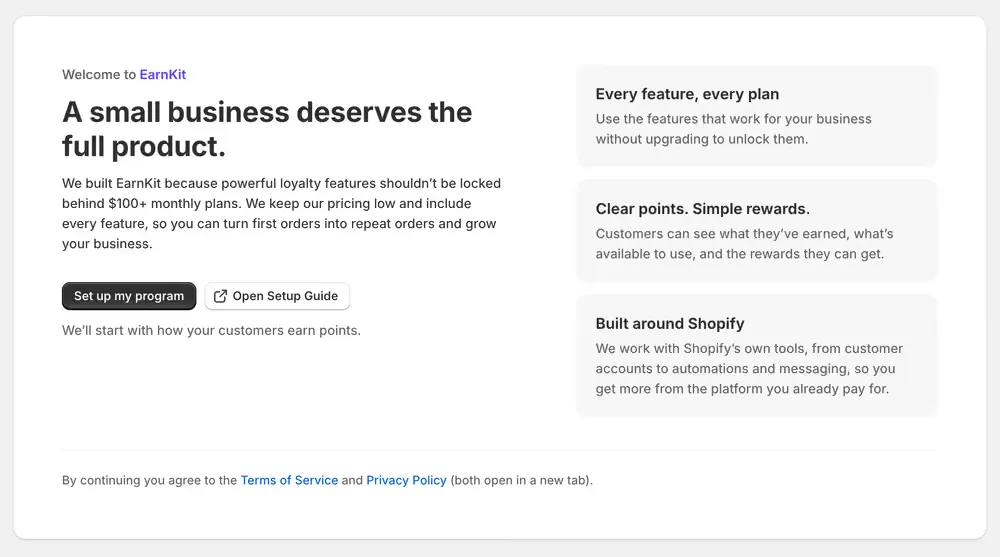 The EarnKit welcome screen, headed “A small business deserves the full product”, with three cards describing the product and a “Set up my program” button.