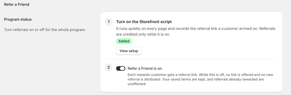 The Refer a Friend tab with the Storefront script marked Added and Refer a Friend switched on.